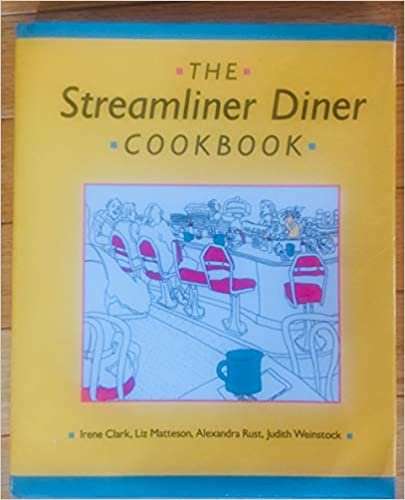 The Streamliner Diner Cookbook indir