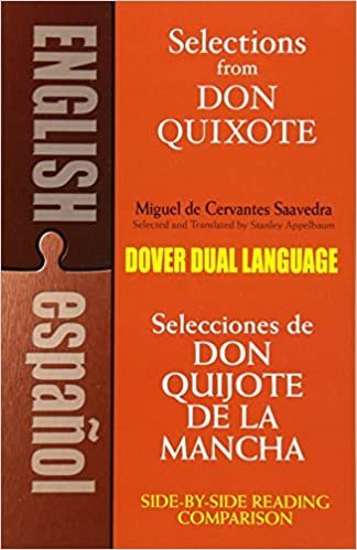 Selections from Don Quixote: A Dual-Language Book a Dual-Language Book (Dover Dual Language Spanish) indir