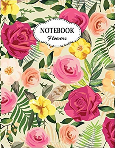 Notebook: Rose Watercolor Flowers (8.5 x 11 Inches)