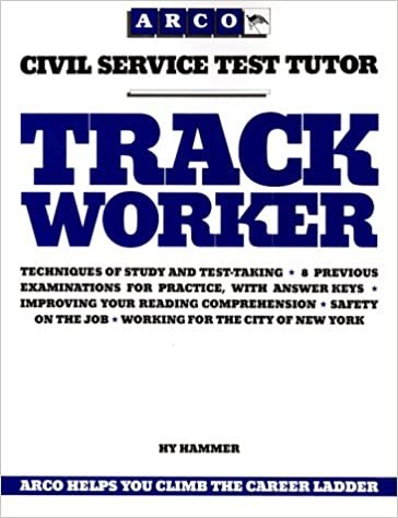 Track Worker (ARCO CIVIL SERVICE TEST TUTOR)