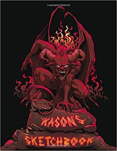 Kason's Sketchbook: Personalized Sketchbook for Kids Featuring a Cool Demon Theme and 100 Pages for Doodling, Drawing and Sketching. It Makes the ... or Anytime Gift for Children and s. indir