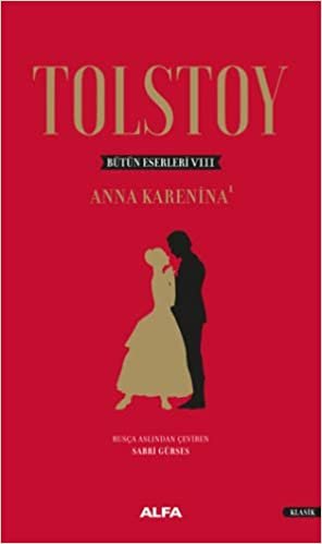 Tolstoy Bütün Eserleri 8 (Ciltli): Anna Karenina - 1