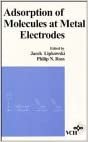 Frontiers in Electrochemistry: Adsorption of Molecules at Metal Electrodes (Frontiers of Electrochemistry): BD 1