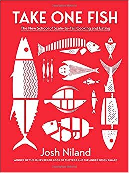 Take One Fish: The New School of Scale-to-Tail Cooking and Eating indir