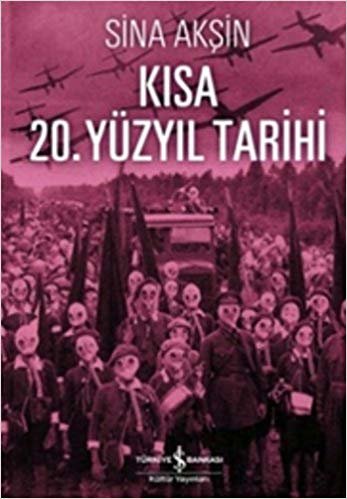 KISA 20.YÜZYIL TARİHİ