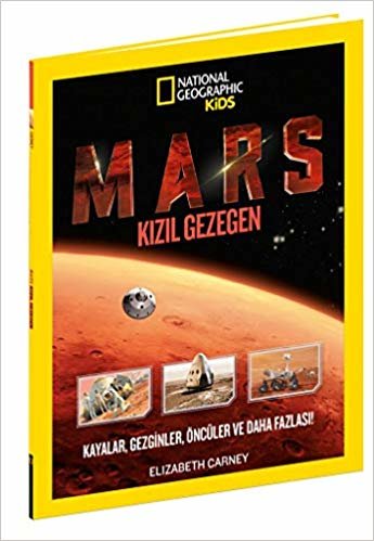 National Geographic Kids Mars Kızıl Gezegen