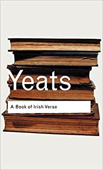 A Book of Irish Verse (Routledge Classics)