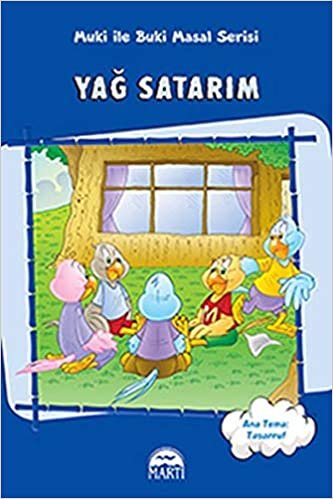 Muki ile Puki Masal Serisi Yağ Satarım