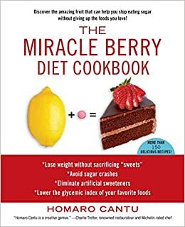 The Miracle Berry Diet Cookbook indir