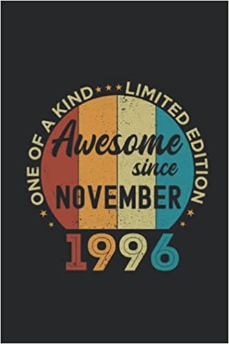 November 1996 Vintage One Of A Kind Awesome Since Notebook: Perfect Gift for Dad, Grandpa, Uncle, Mom, Grandma, Girl, Boy Journal, Notebook Gift Hunting Lovers, 110 Lined Pages, 6x9 Inch Format indir