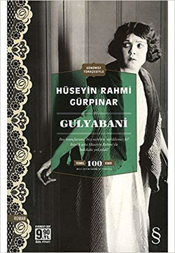 Gulyabani (Cep Boy): Günümüz Türkçesiyle Milli Eğitim Bakanlığı Tavsiyeli 100 Temel Eser