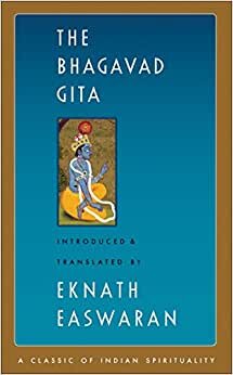 The Bhagavad Gita (Easwaran's Classics of Indian Spirituality) indir