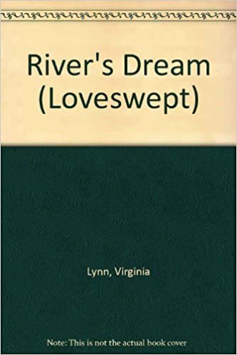 River's Dream (Loveswept)