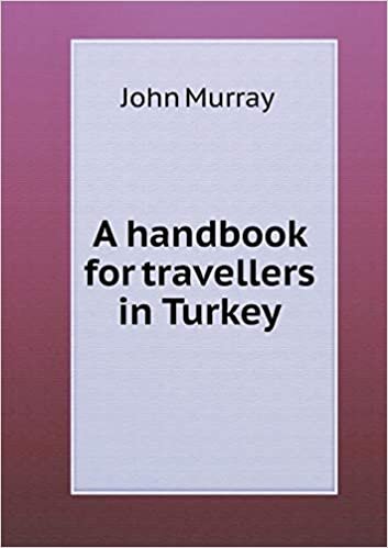 A handbook for travellers in Turkey indir