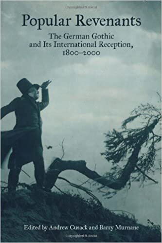 Popular Revenants: The German Gothic and Its International Reception, 1800-2000 (Studies in German Literature Linguistics and Culture)