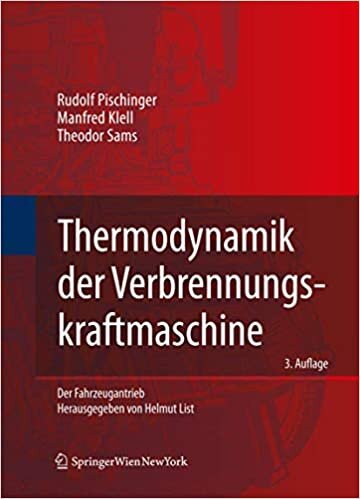 Thermodynamik der Verbrennungskraftmaschine (Der Fahrzeugantrieb)