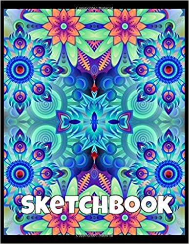 Sketchbook: Floral Nature Design for Drawing, Writing, Painting, Sketching or Doodling (Floral Sketchbooks, Band 112)