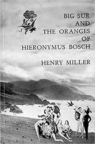 Big Sur and the Oranges of Hieronymus Bosch (New Directions Paperbook) indir