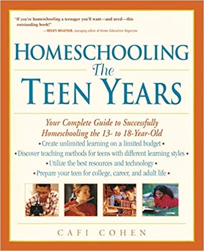 Homeschooling: The Teen Years: Your Complete Guide to Successfully Homeschooling the 13- To 18- Year-Old (Prima Home Learning Library) indir