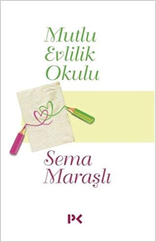 Mutlu Evlilik Okulu