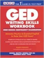 GED Writing WKBK: High School Equivalency Examination (Arco Academic Test Preparation Series)