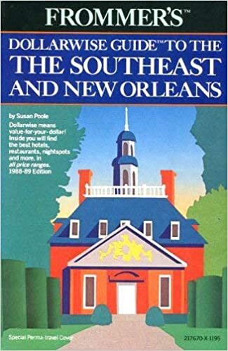 Frommer's Dollarwise Guide to the Southeast and New Orleans 1988/89 indir