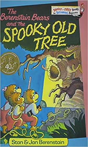 The Berenstain Bears and the Spooky Old Tree (Bright and Early Book)