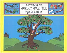 The Seasons of Arnold's Apple Tree