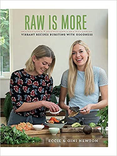 Raw is More: Uncooked Food for Every Day