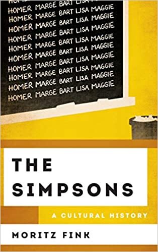 The Simpsons: A Cultural History (Cultural History of Television)