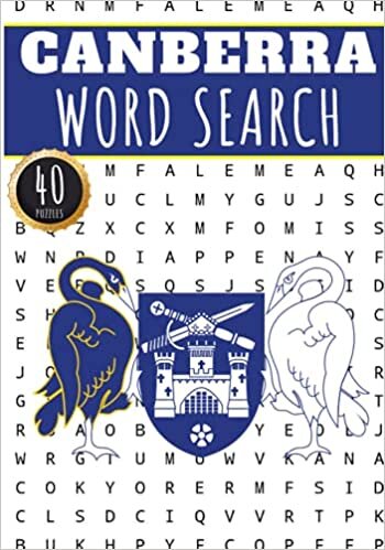 Canberra Word Search: 40 Fun Puzzles With Words Scramble for Adults, Kids and Seniors | More Than 300 Words On Canberra and Australian Cities, Famous ... History Terms and Heritage Vocabulary