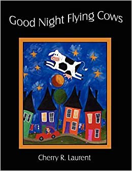 Good Night Flying Cows