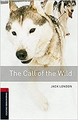 The Call Of The Wild Audio Pack Stage 3