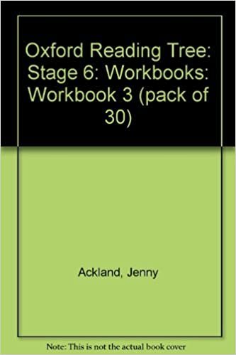 Ackland, J: Oxford Reading Tree: Level 6: Workbooks: Workboo