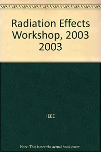 Radiation Effects Workshop, 2003 2003