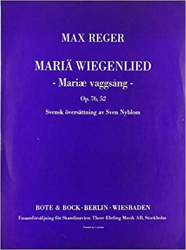 Schlichte Weisen: Mariä Wiegenlied. op. 76 Nr. 52. mittlere Singstimme und Klavier.