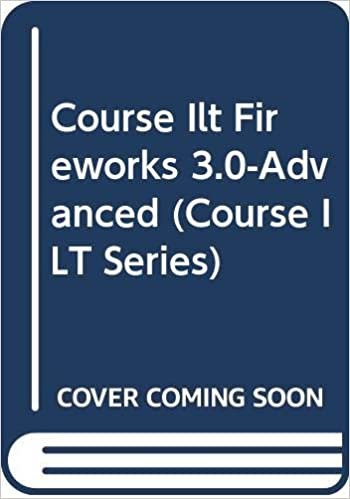 Fireworks 3.0: Advanced (Course ILT Series)