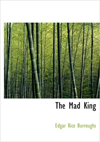 The Mad King (Large Print Edition) indir