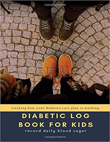 Diabetic Log Book For Kids: Glucose Booklet