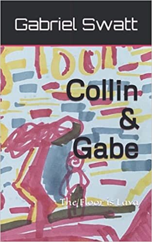 Collin & Gabe: The Floor is Lava