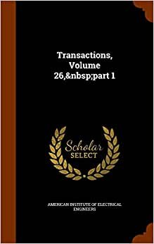 Transactions, Volume 26, part 1