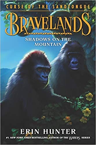 Bravelands: Curse of the Sandtongue #1: Shadows on the Mountain indir