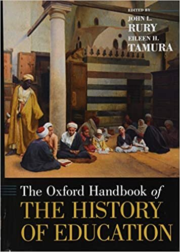 The Oxford Handbook of the History of Education (Oxford Handbooks)