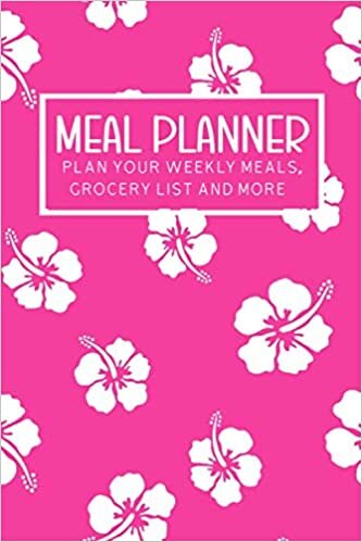 Meal Planner: 2021 Weekly Meal Planner Notebook Journal with Tear Off Shopping List Plan Weekly Menu Food for Weight Loss or Dinner List for Family