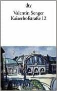 Kaiserhofstraße 12 (Fiction, Poetry & Drama)