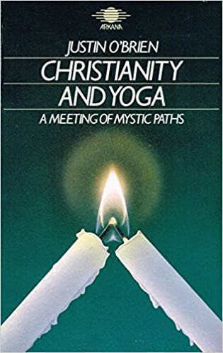 Christianity and Yoga: A Meeting of Mystic Paths (Arkana S.) indir