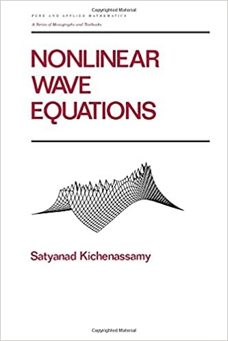 Nonlinear Wave Equations (Chapman & Hall/CRC Pure and Applied Mathematics)