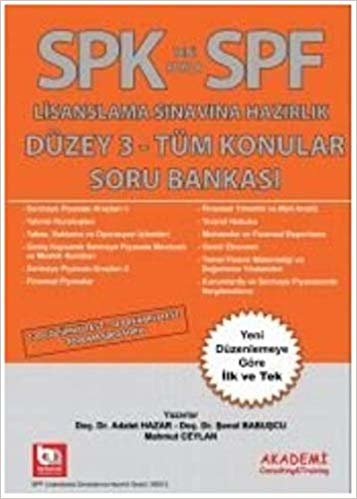 SPK Yeni Adıyla SPF Lisanslama Sınavına Hazırlık Düzey 3 - Tüm Konular Soru Bankası