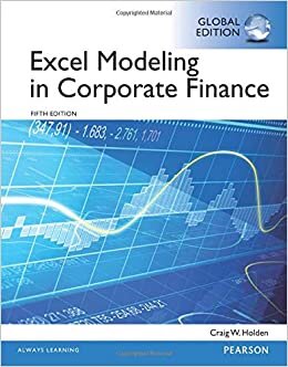 Excel Modeling in Corporate Finance, Global Edition