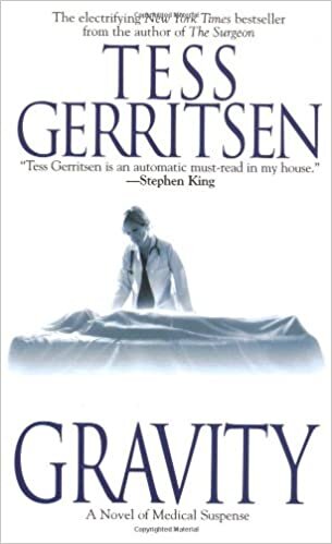 Gravity: A Novel of Medical Suspense (Roman) indir